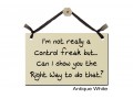 I'm not really Control Freak show right way