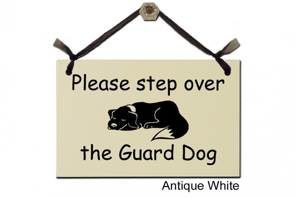 Please step over the Guard Dog