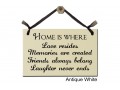 Home is where love memories friends laughter