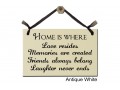 Home is where love memories friends laughter