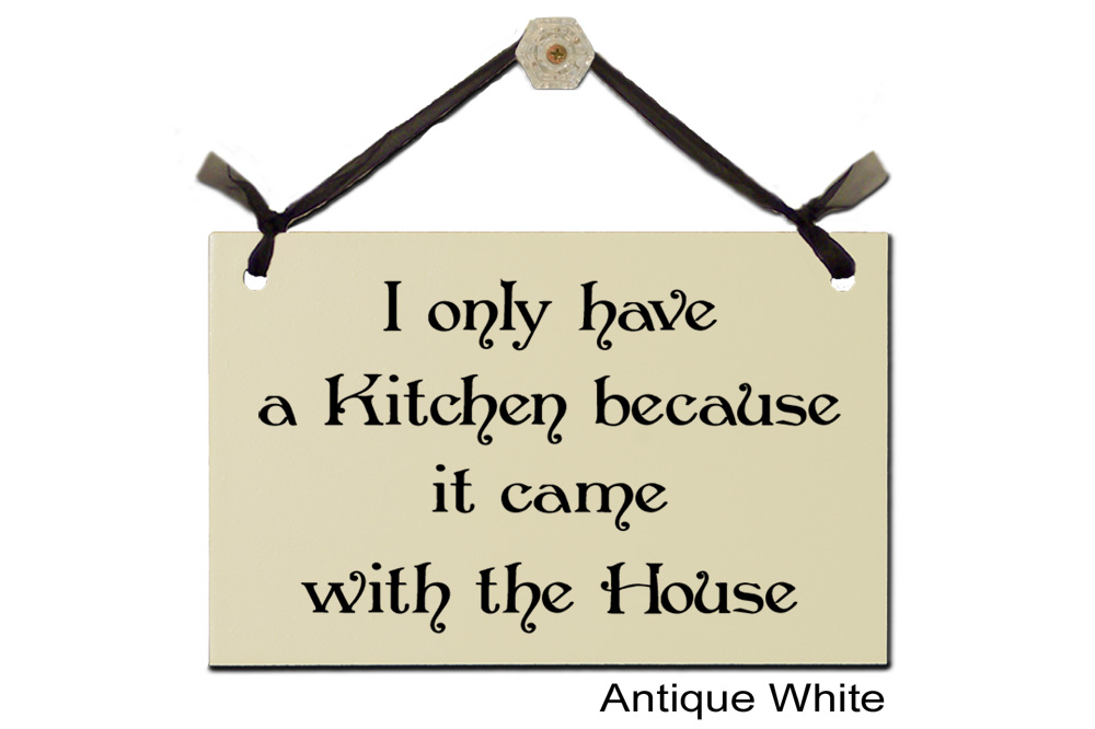 I only have Kitchen because came House