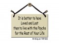 It is better to Loved Lost than live Psycho