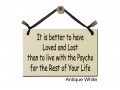 It is better to Loved Lost than live Psycho