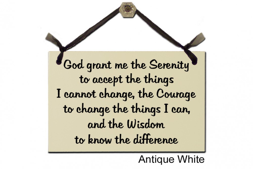 God grant me Serenity accept change wisdom