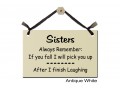 Sisters always remember fall pick up laughing